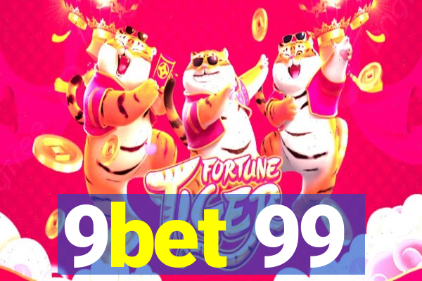 9bet 99